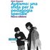 Autismo. Una sfida per la pedagogia speciale