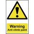 Scan Warning Anti Climb Paint Sign 200mm 300mm Standard