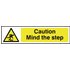 Scan Caution Mind The Step Sign 200mm 50mm Standard