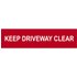 Scan Keep Driveway Clear Sign 200mm 50mm Standard