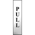 Scan Chrome Effect Pull Sign 200mm 50mm Standard
