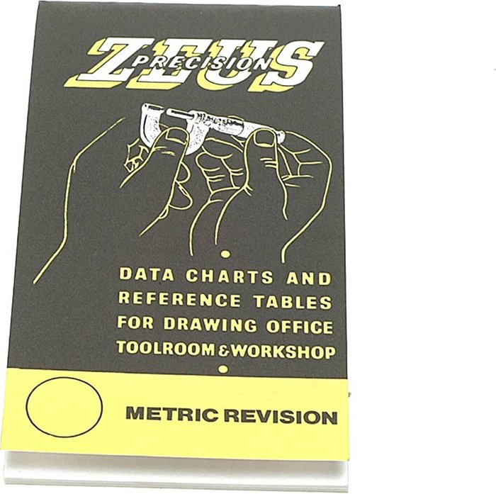 Tooled Up | Zeus Zeus Precision Data Charts and Reference Tables Book Zeus Zeus Precision Data Charts and Reference Tables Book