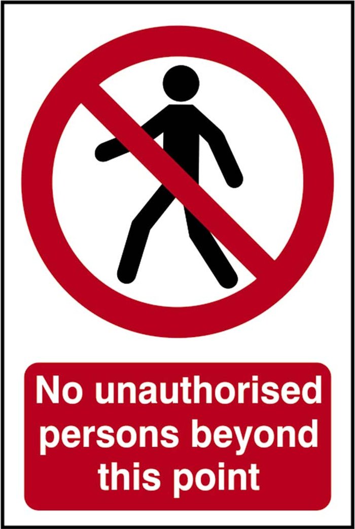 Tooled Up | Scan Scan No Unauthorised Persons Beyond This Point Sign 400mm 600mm Standard Scan Scan No Unauthorised Persons Beyond This Point Sign 400mm 600mm Standard