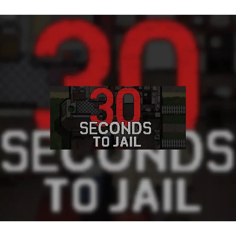 30 Seconds To Jail PC Steam CD Key - Indie Adventure Game