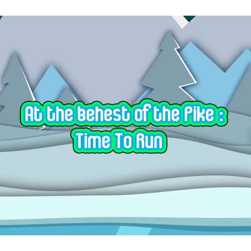At the Behest of the Pike: Time To Run | Action Platformer o