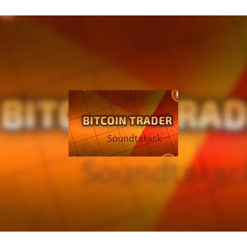 Enhance Your Bitcoin Trading with Bitcoin Trader Soundtrack