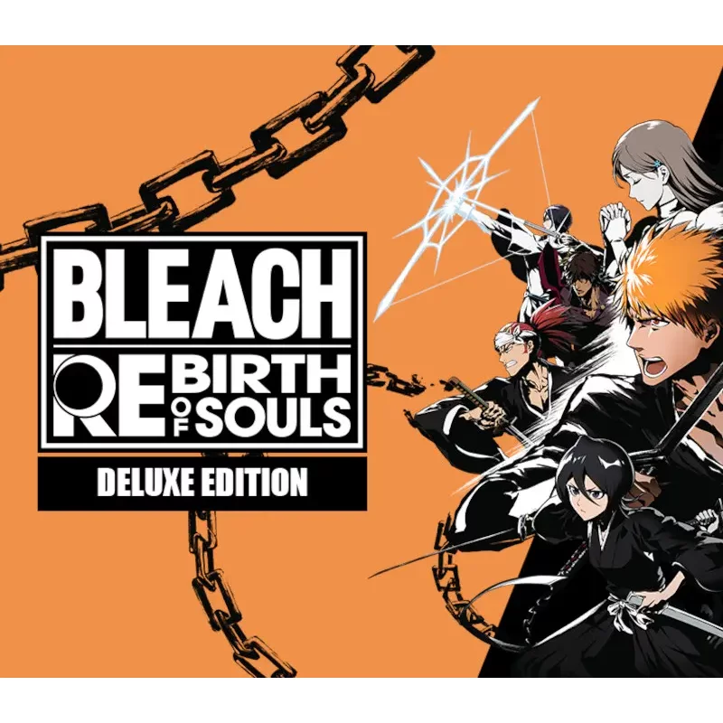 BLEACH Rebirth of Souls Deluxe Edition - Action-Packed PC Ga