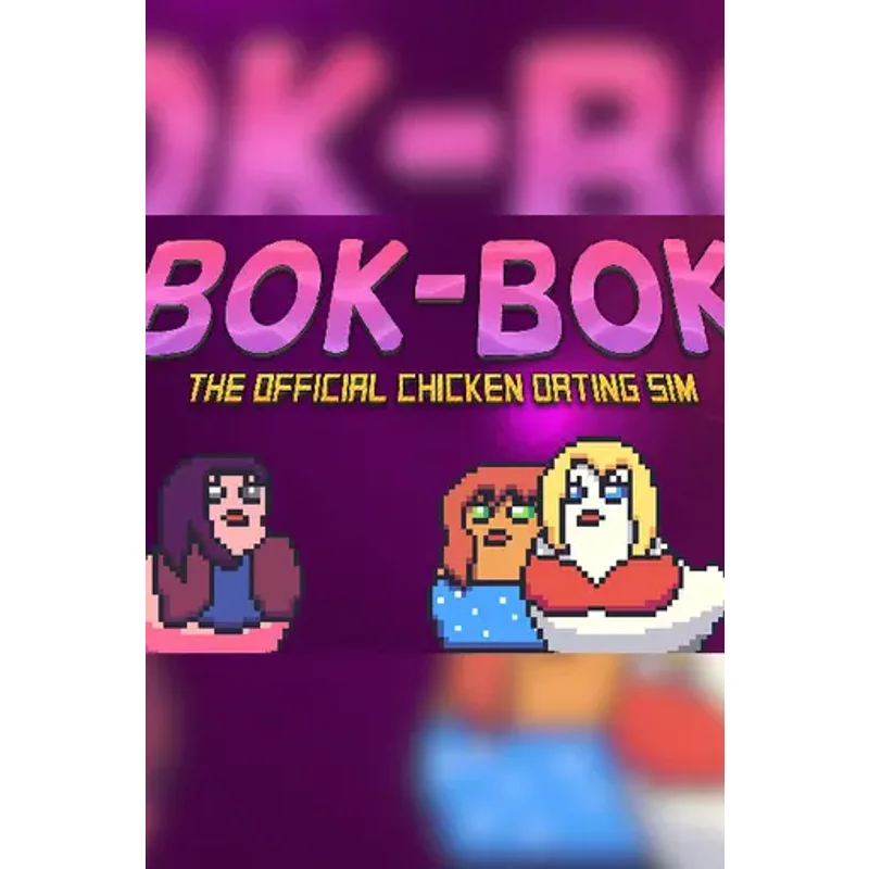 BOK-BOK: A Chicken Dating Sim Adventure | Buy Steam CD Key