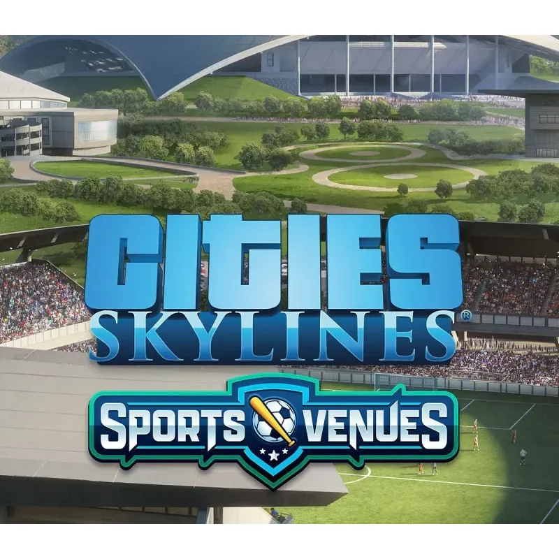 Cities: Skylines Sports Venues DLC - Build Thriving Cities