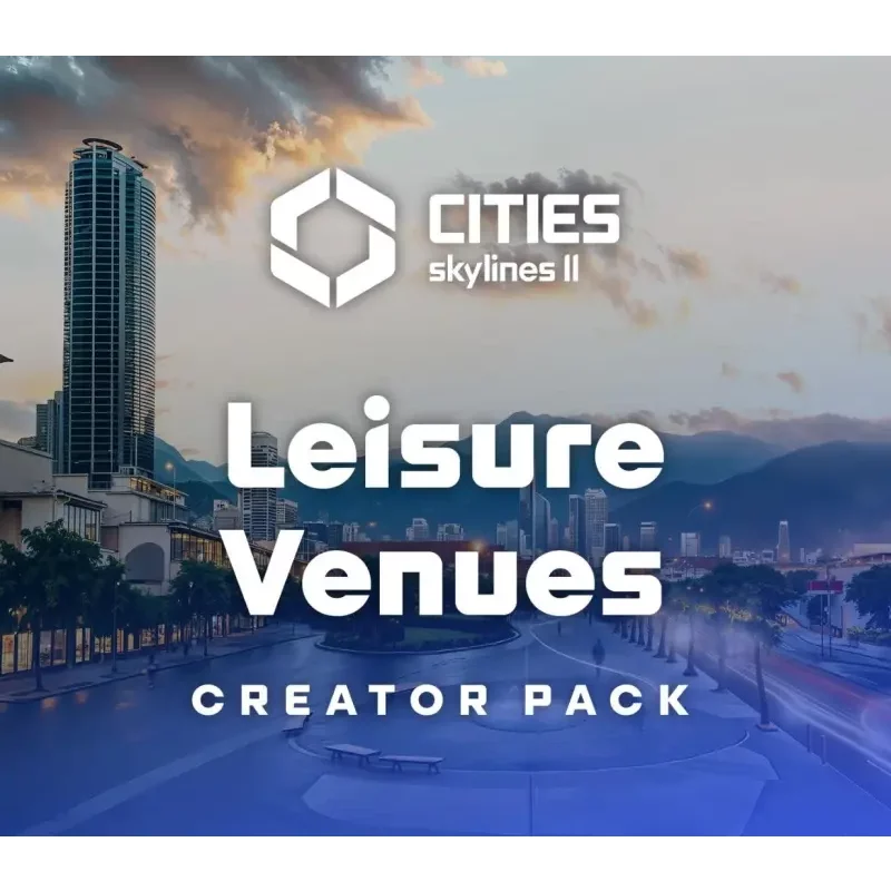 Transform Your City with Cities: Skylines II - Leisure Venue