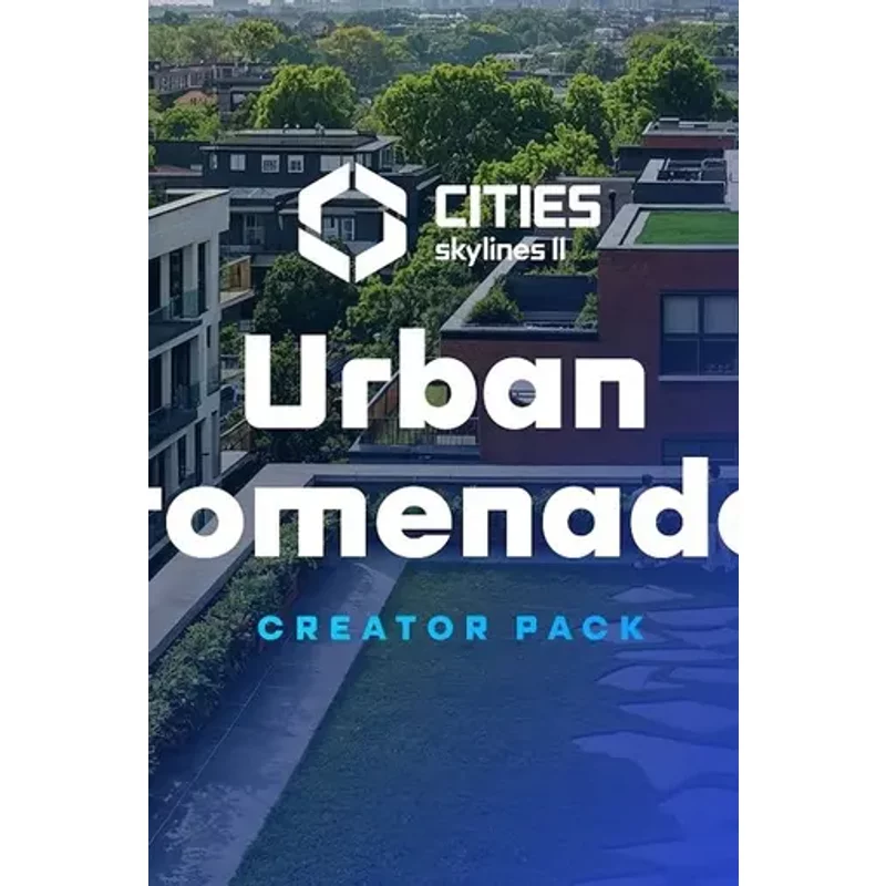 Cities: Skylines II Urban Promenades DLC - Enhance Your City
