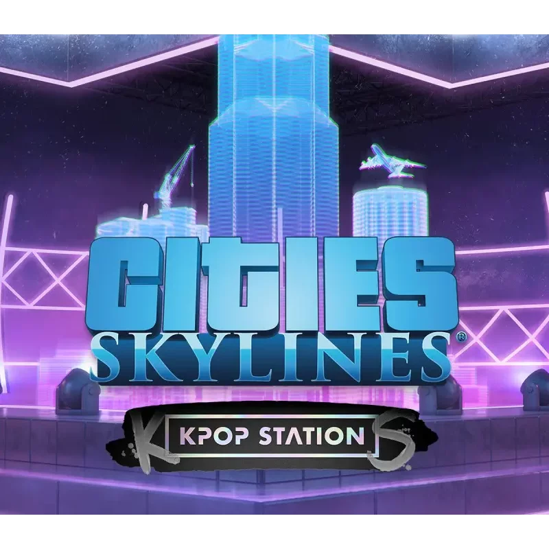 Cities: Skylines - K-pop Station DLC | Download Now on Steam