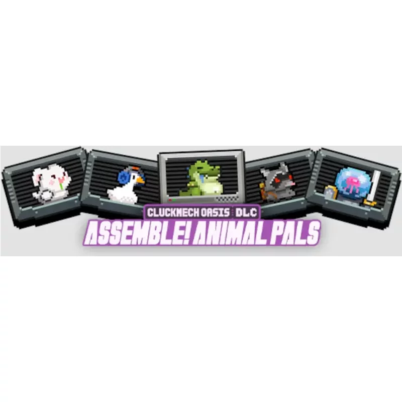Cluckmech Oasis DLC - Assemble! Animal Pals | Steam Action G