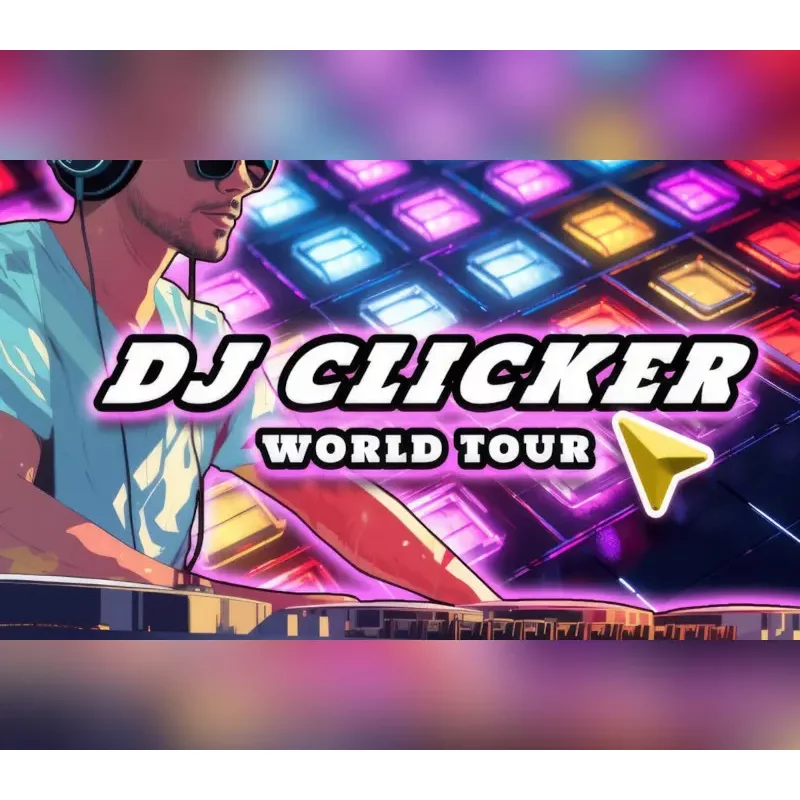 DJ Clicker - World Tour PC Steam CD Key | Experience the Thr