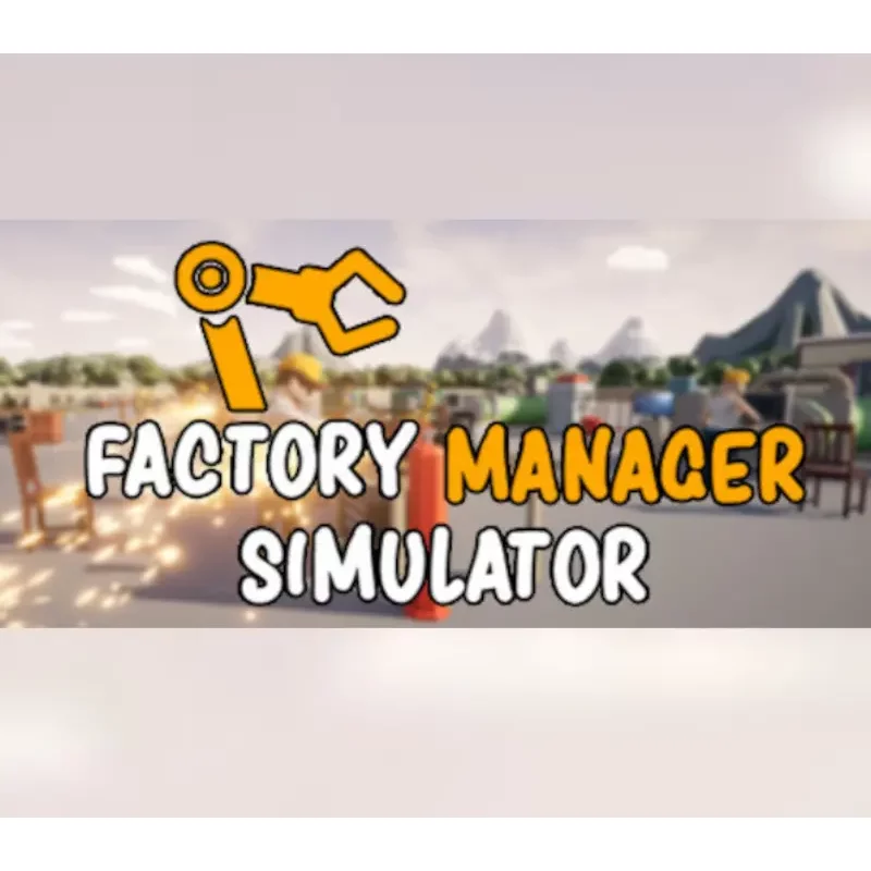 Revitalize Your Factory in Factory Manager Simulator | Steam