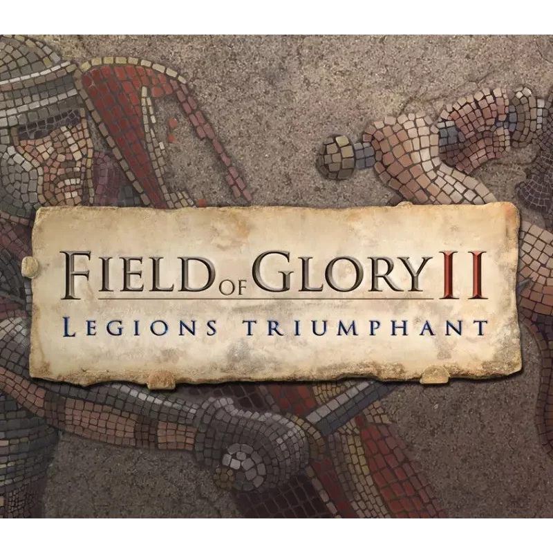 Field of Glory II - Legions Triumphant DLC: Conquer Rome's E