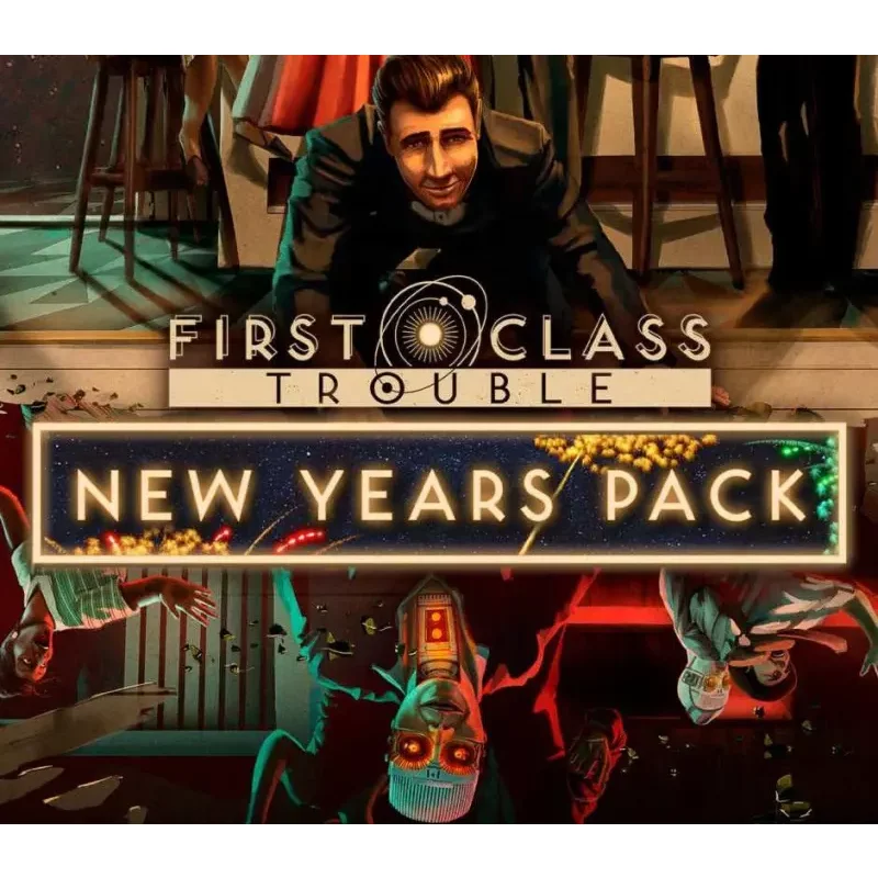 First Class Trouble New Years Pack DLC - Festive Character C