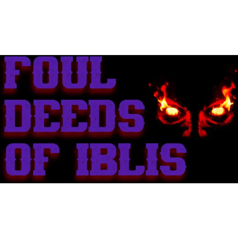 Buy Foul Deeds of Iblis PC | Instant Delivery | Best Price