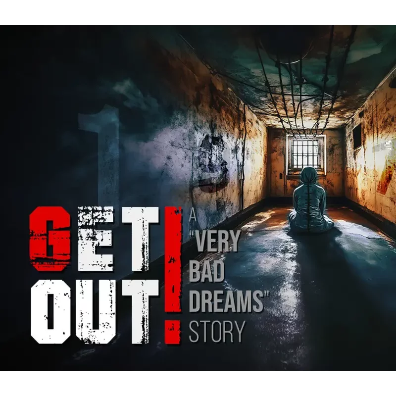 Buy GET OUT! A "Very Bad Dreams" Story PC Steam CD Key | In