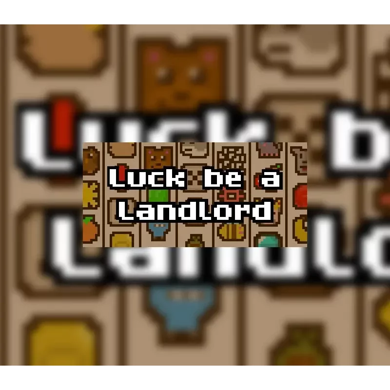Buy Luck be a Landlord NA | Instant Delivery | Best Price 2026