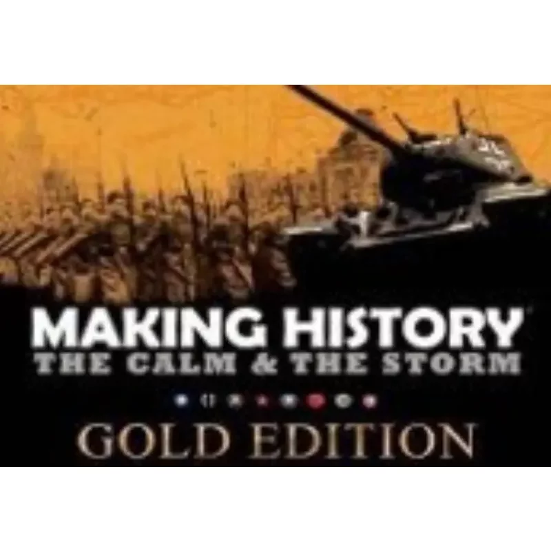 Making History: The Calm & the Storm Gold Edition CD Key - W