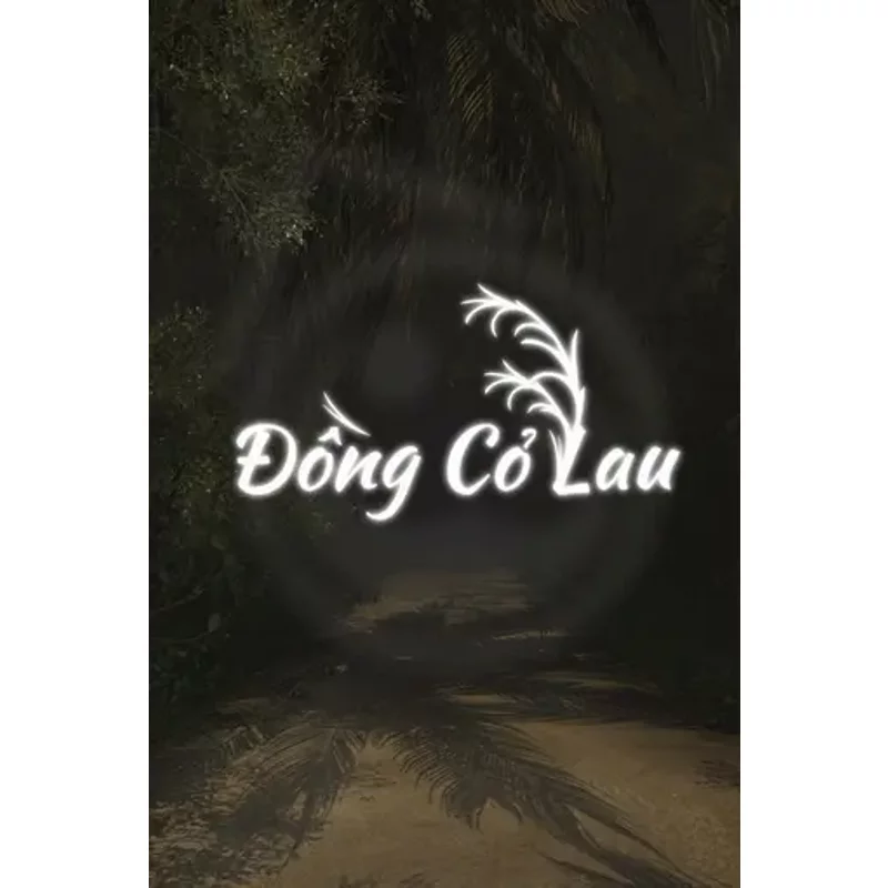 Đồng Cỏ Lau - The Reed Field (Steam, Global) – Key | Aussui