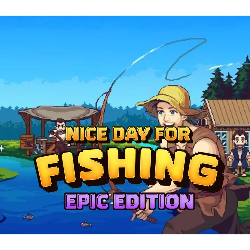 Buy Nice Day for Fishing Epic Edition | Instant Delivery | Best Price 2026