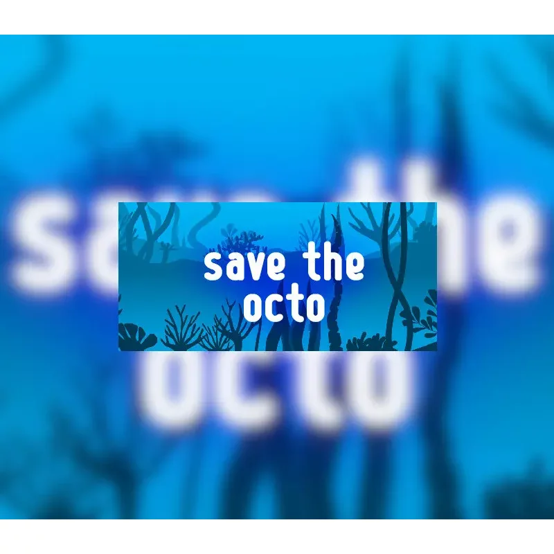 Save The Octo EU Steam CD Key - Exciting Casual Game Download