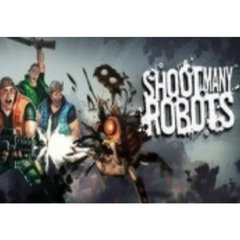 Shoot Many Robots 4-Player Co-op Action Shooter on Steam | B