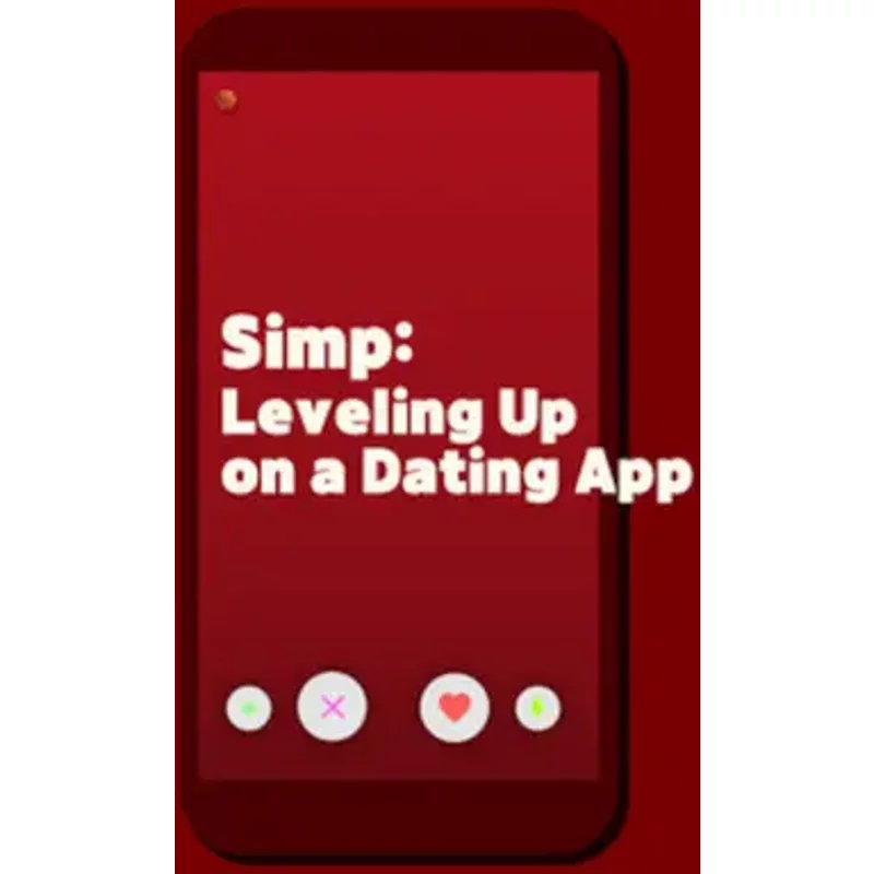 Simp: Leveling Up on a Dating App (Steam, Global) | Aussui