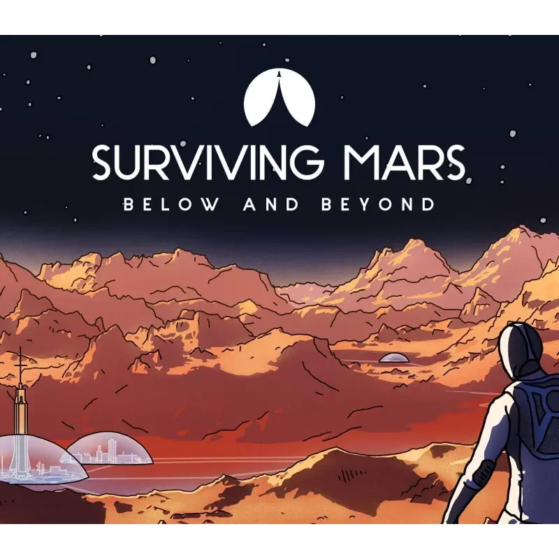Surviving Mars - Below and Beyond DLC: Expand Your Colony on Mars