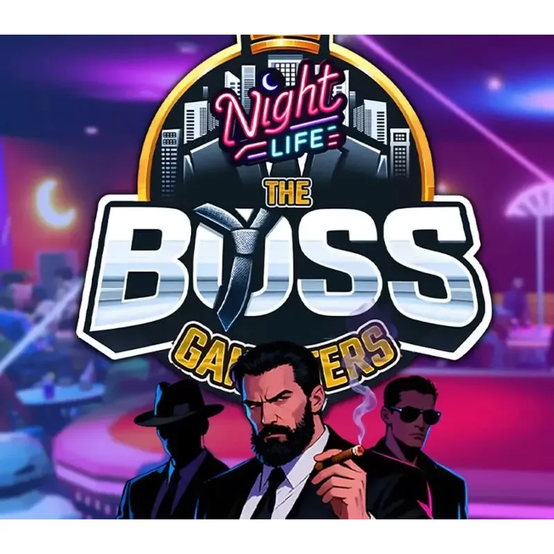 Buy The Boss Gangsters: Nightlife PC Steam CD Key | Instant
