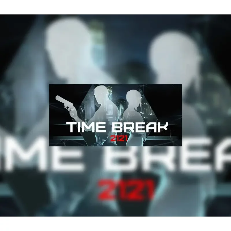 Time Break 2121 - Futuristic Sci-Fi Action Game on Steam