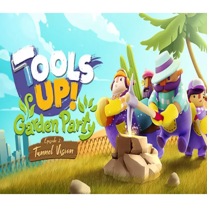 Tools Up! Garden Party - Episode 2: Tunnel Vision DLC | Exci