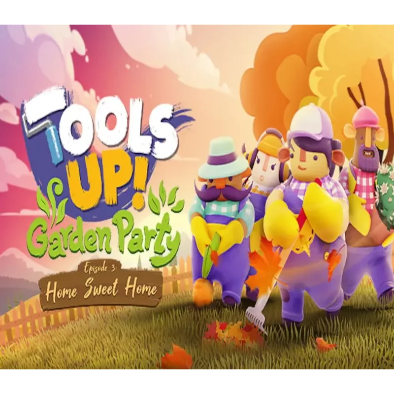 Tools Up! Garden Party - Episode 3 DLC | Action Game | Steam