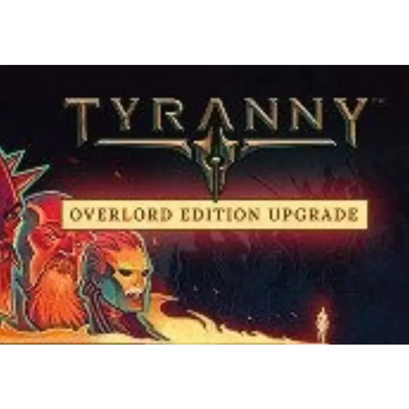 Buy Tyranny - Overlord Edition Upgrade Pack DLC Steam CD Key
