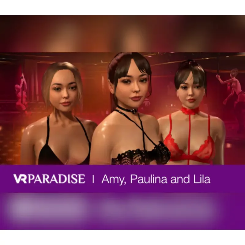 VR Paradise: Strippers Pack DLC - Emy, Paulina, Lila | Steam