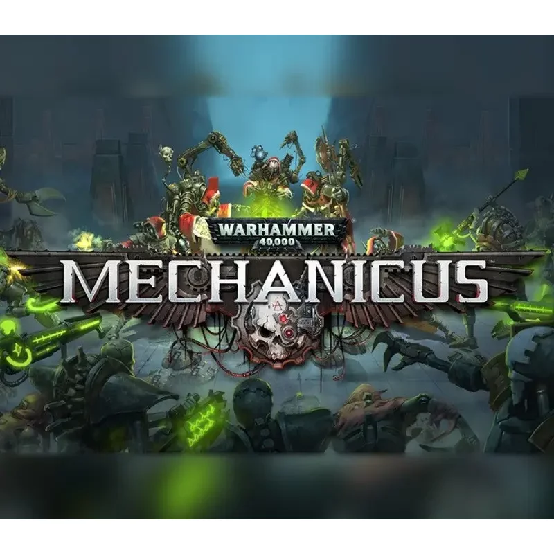 Warhammer 40,000: Mechanicus - Lead the Adeptus Mechanicus o