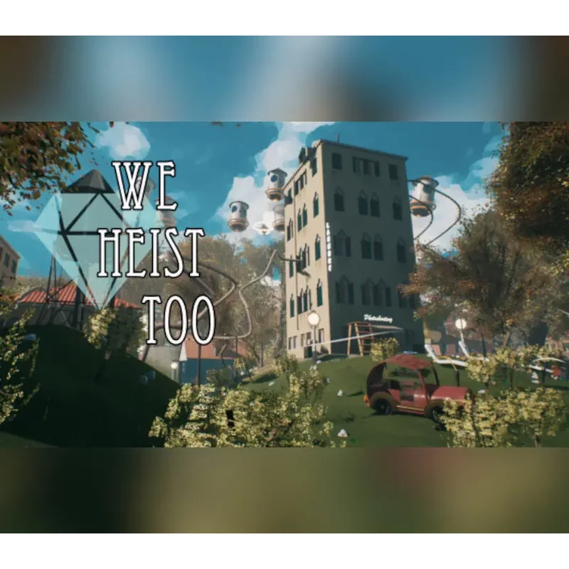 We Heist Too (Steam, Global) – Instant Key | Aussui