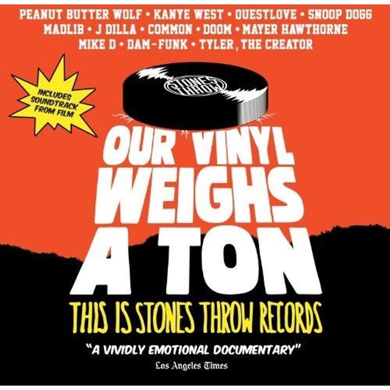 Our Vinyl Weighs A Ton: This Is Stone Throw Records (+ Audio-Cd)