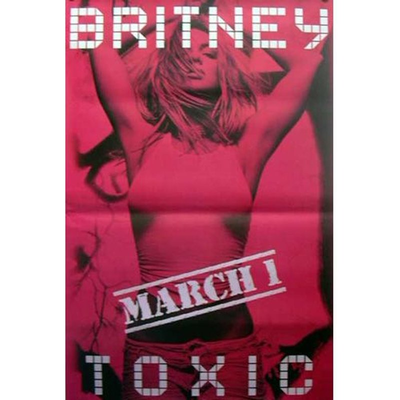 Britney Spears - Toxic - Affiche / Poster Envoi En Tube