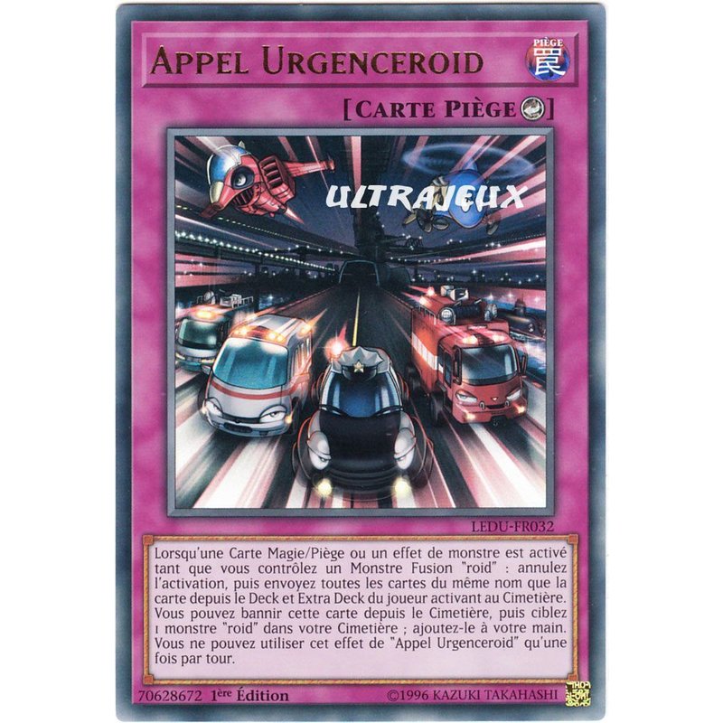 Yu-Gi-Oh! - Ledu-Fr032 - Appel Urgenceroid - Ultra Rare