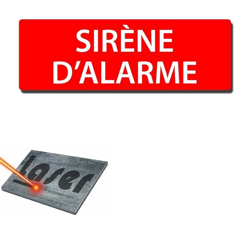 Plaque gravée autocollante 30x10 "Sirène d'alarme" fond rouge