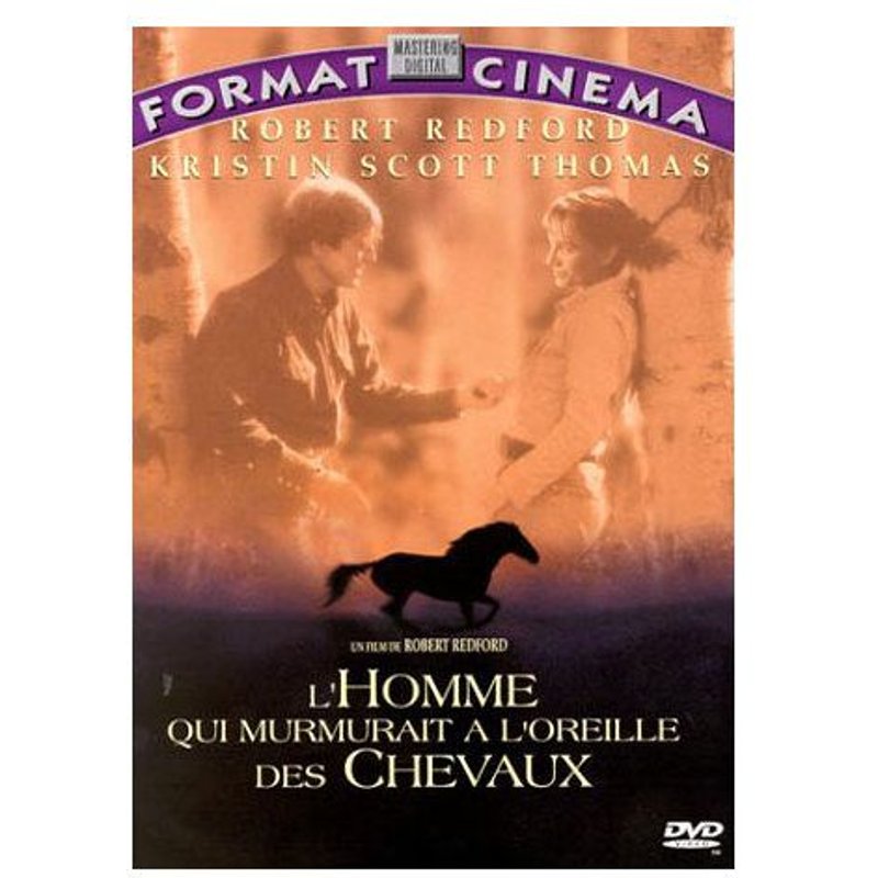 L'homme Qui Murmurait À L'oreille Des Chevaux