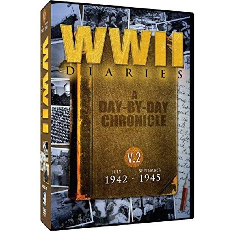 Wwii Diaries: A Day-By-Day Chronicle, Vol. 2