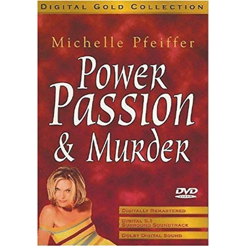 Power, Passion & Murder