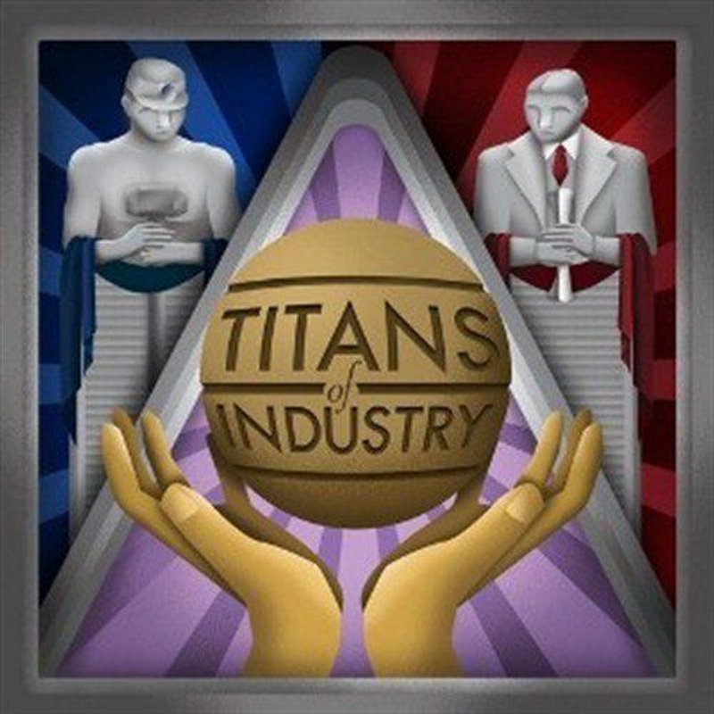 Titans Of Industry