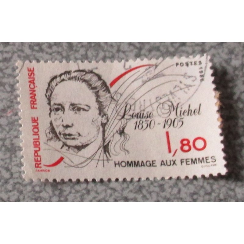 Timbre France 1.80 F - Louise Michel 1830-1905 Hommage Aux Femmes - Série Personnages Célèbres - Date De Sortie 10/03/1986 - Oblitéré