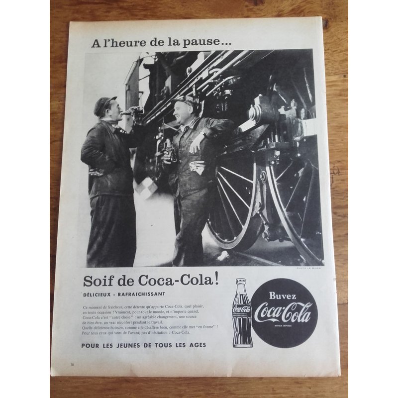Publicité Années 1950/1960 Soif De Coca Cola À L'heure De La Pause Pour Les Cheminots