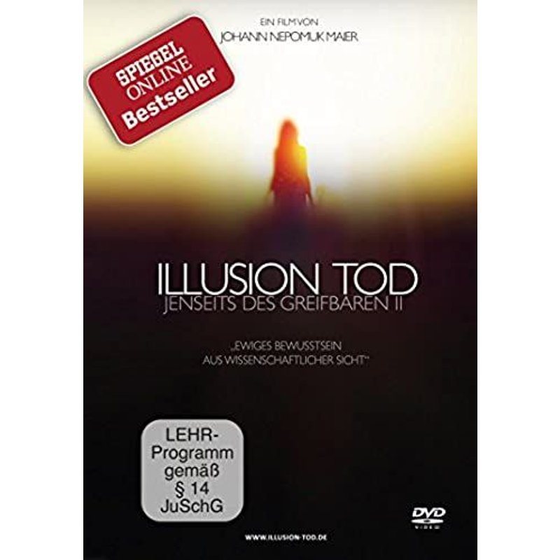 Illusion Tod - Jenseits Des Greifbaren Ii